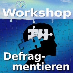 Workshop Defragmentieren